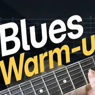 Blues Guitar Warm-Ups